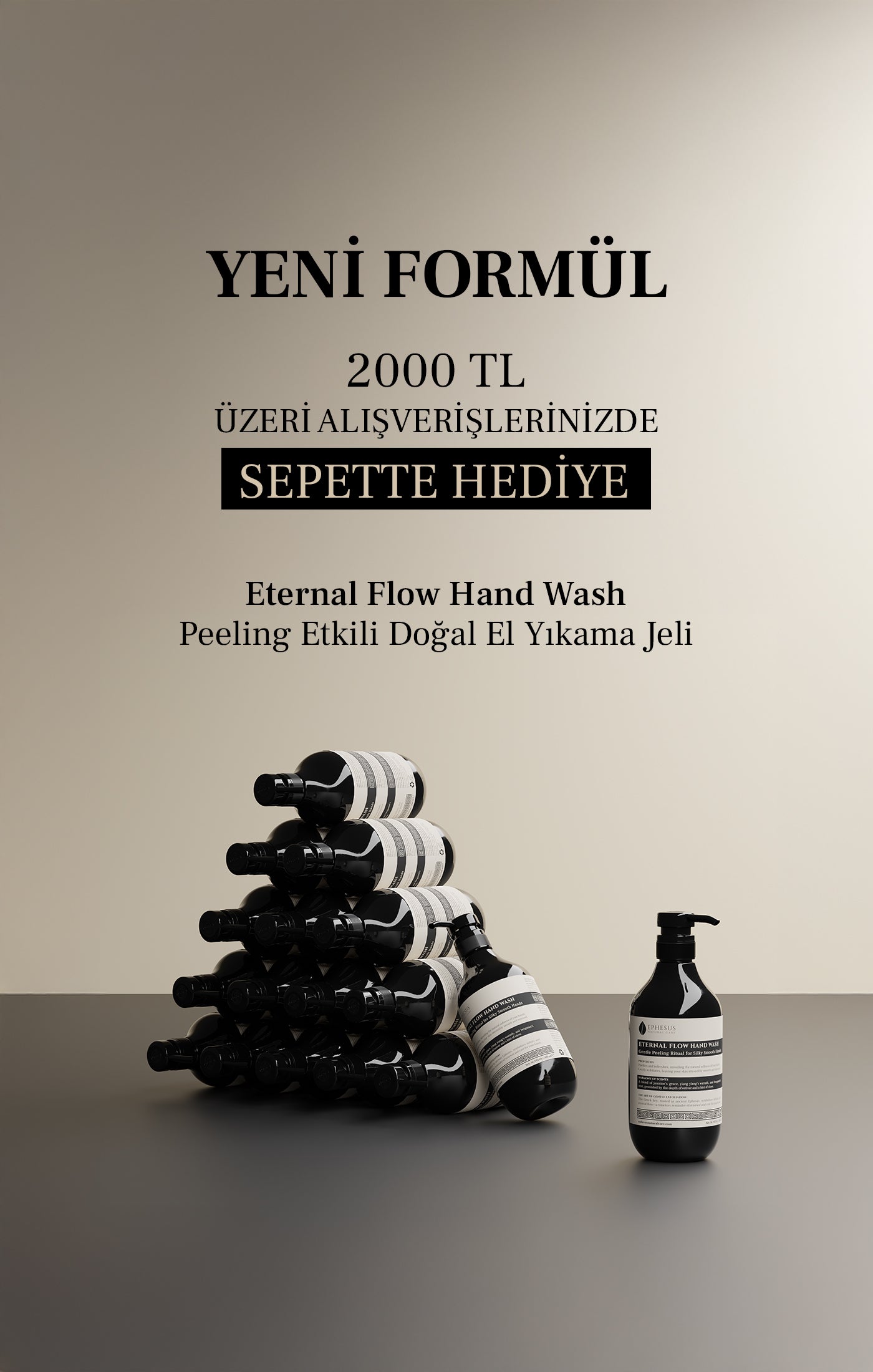 kampanya peeling etkili el yıkama jeli - ephesus natural care - Eternal Flow Hand Wash