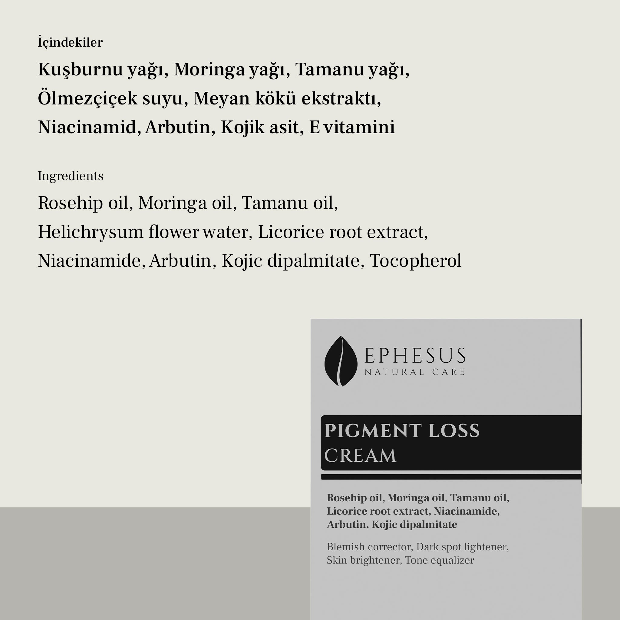 Pigment Loss Cream - Tüm Cilt Tipleri Ton Dengeleyici Leke Kremi