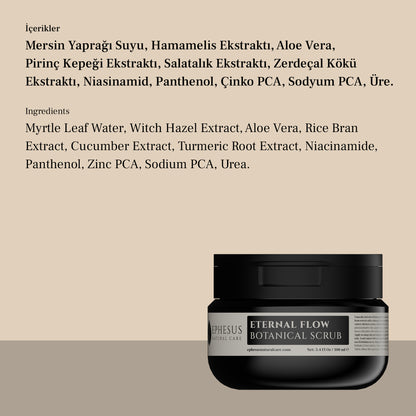 Eternal Flow Botanical Scrub – Yüz ve Vücut İçin Botanik Peeling